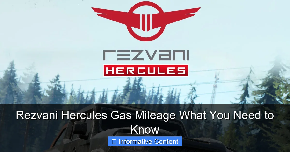 Rezvani Hercules Gas Mileage What You Need to Know