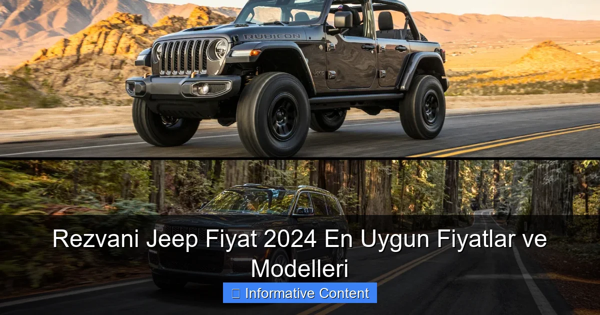 Rezvani Jeep Fiyat 2024 En Uygun Fiyatlar ve Modelleri