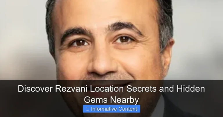 Discover Rezvani Location Secrets and Hidden Gems Nearby