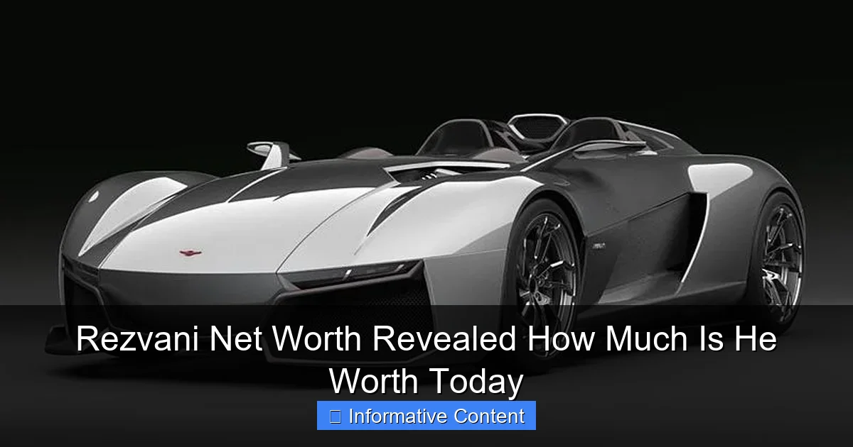 Rezvani Net Worth Revealed How Much Is He Worth Today