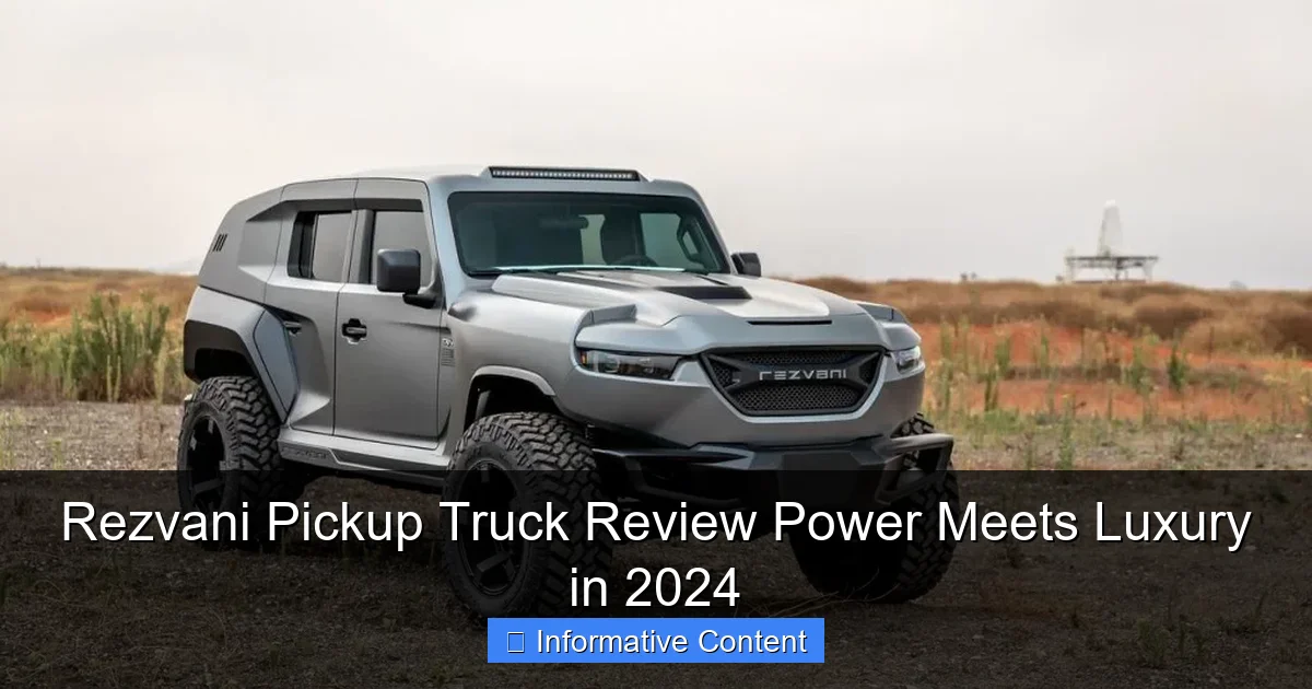 Rezvani Pickup Truck Review Power Meets Luxury in 2024