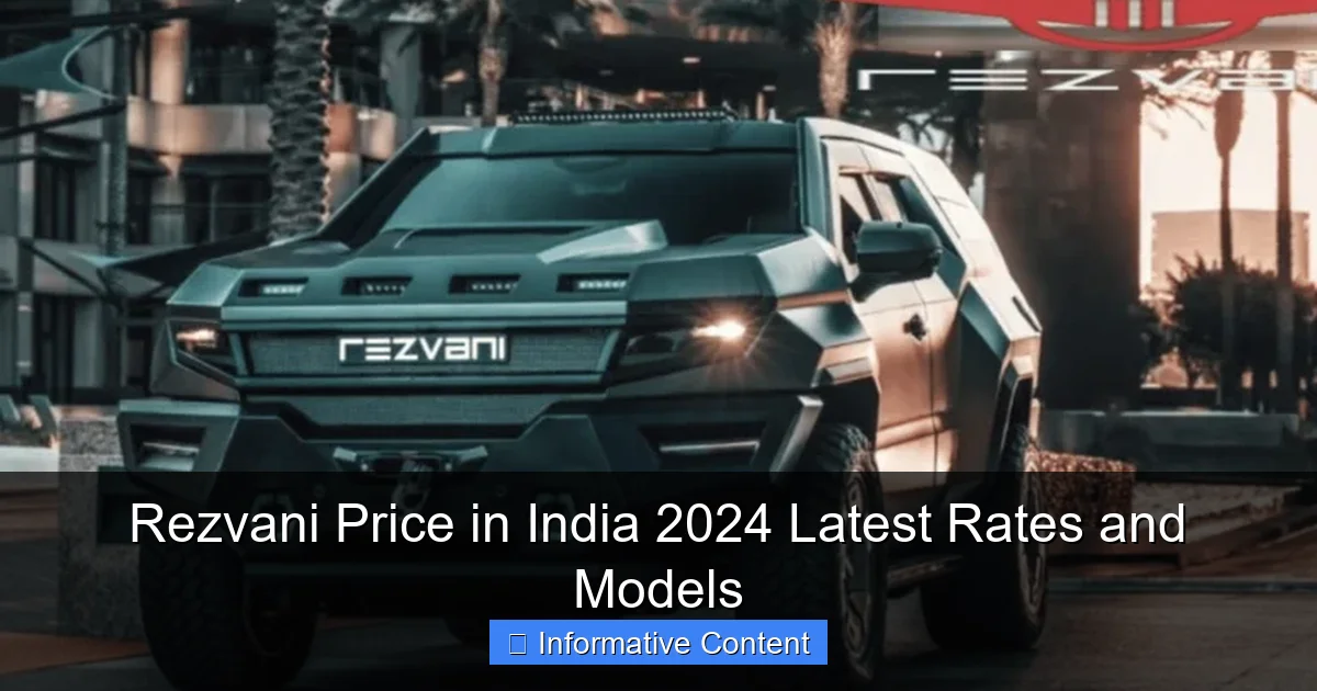 Rezvani Price in India 2024 Latest Rates and Models