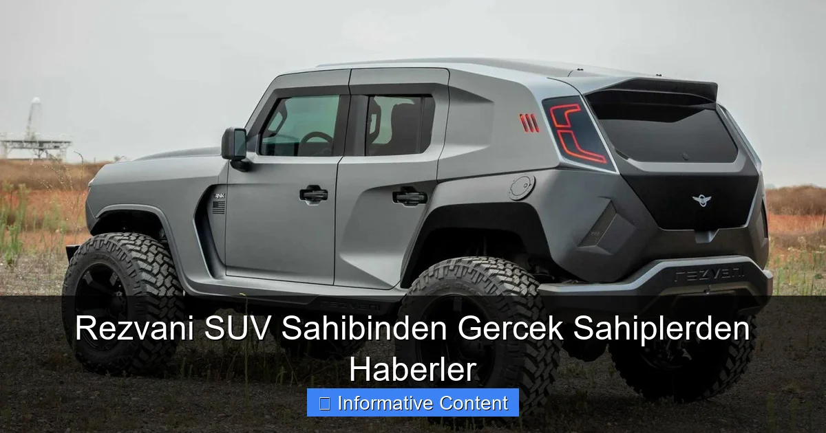 Rezvani SUV Sahibinden Gercek Sahiplerden Haberler