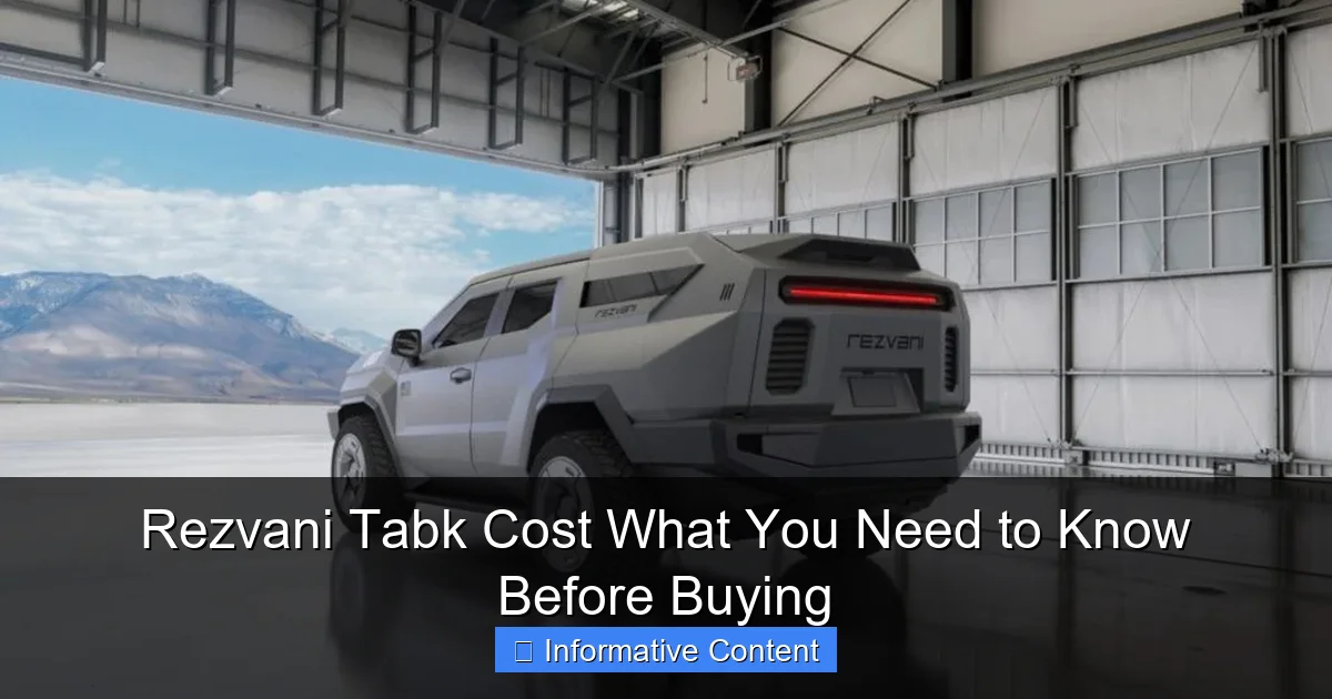 Rezvani Tabk Cost What You Need to Know Before Buying