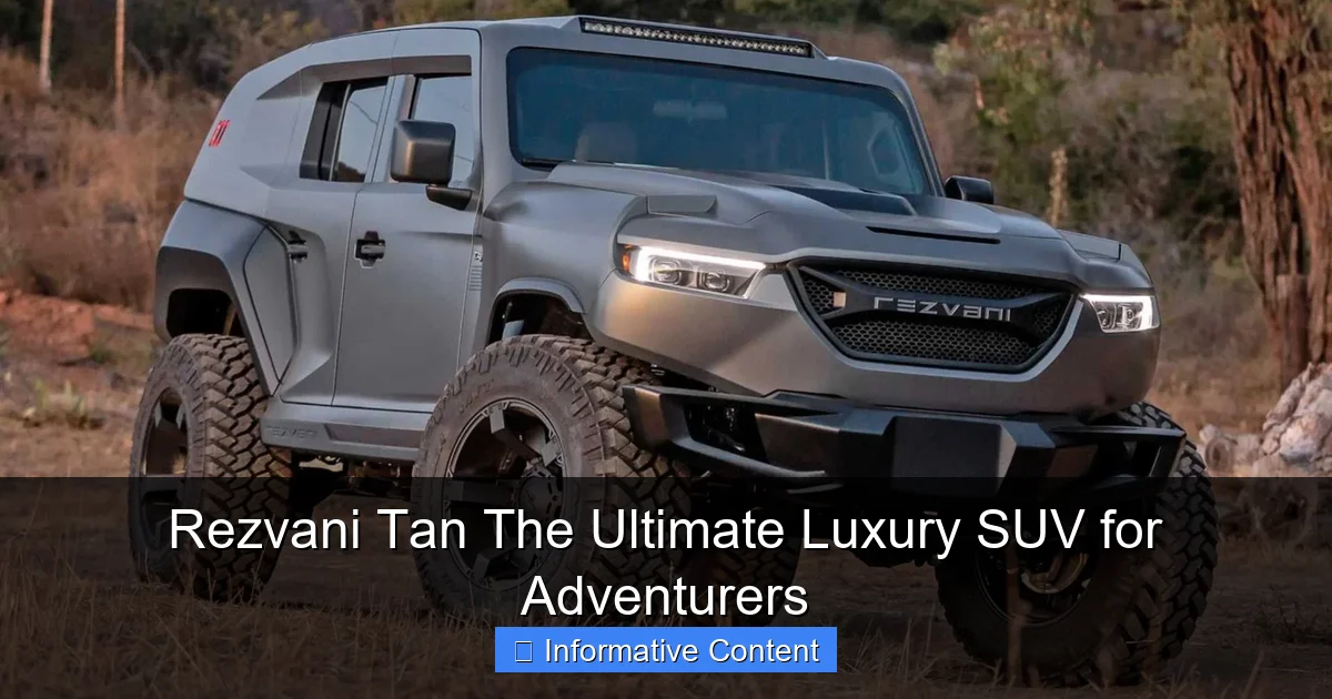 Rezvani Tan The Ultimate Luxury SUV for Adventurers