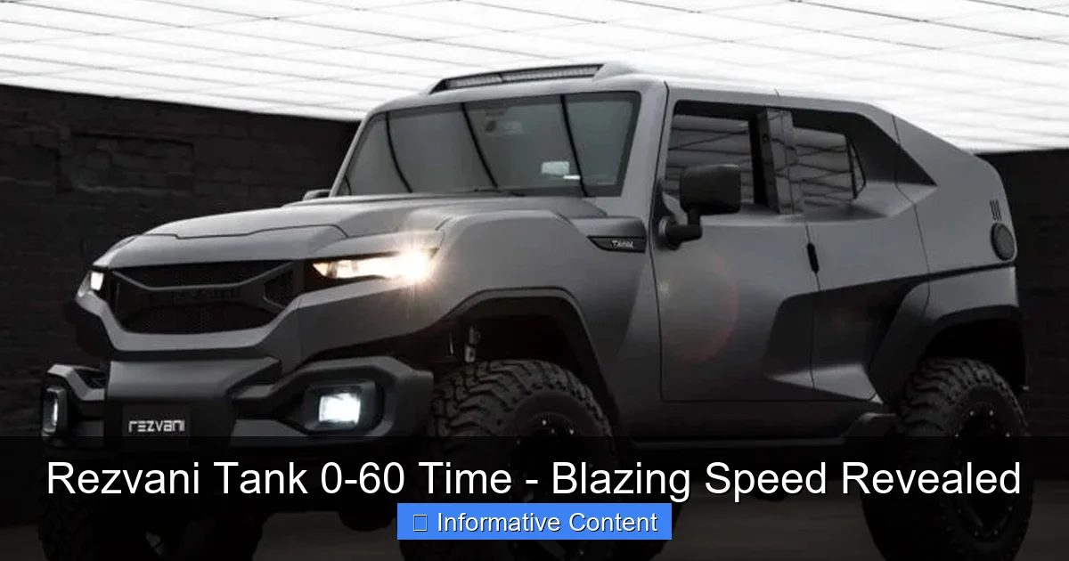 Rezvani Tank 0-60 Time - Blazing Speed Revealed
