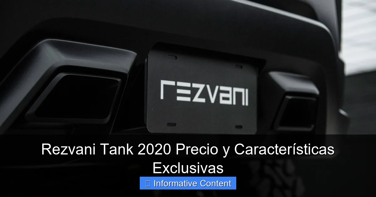 Rezvani Tank 2020 Precio y Características Exclusivas