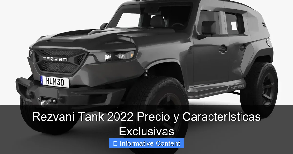 Rezvani Tank 2022 Precio y Características Exclusivas