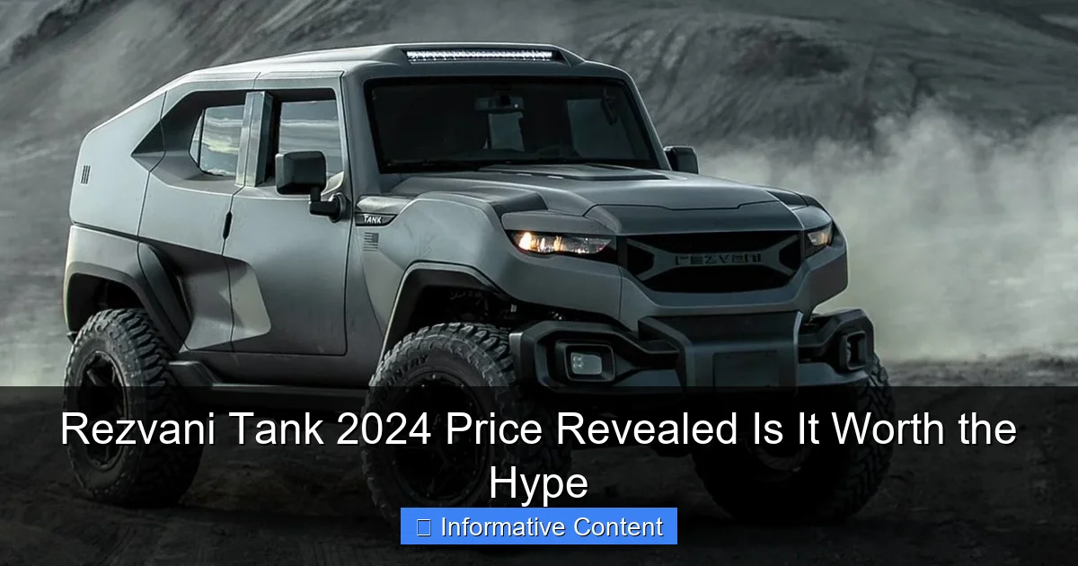 Rezvani Tank 2024 Price Revealed Is It Worth the Hype