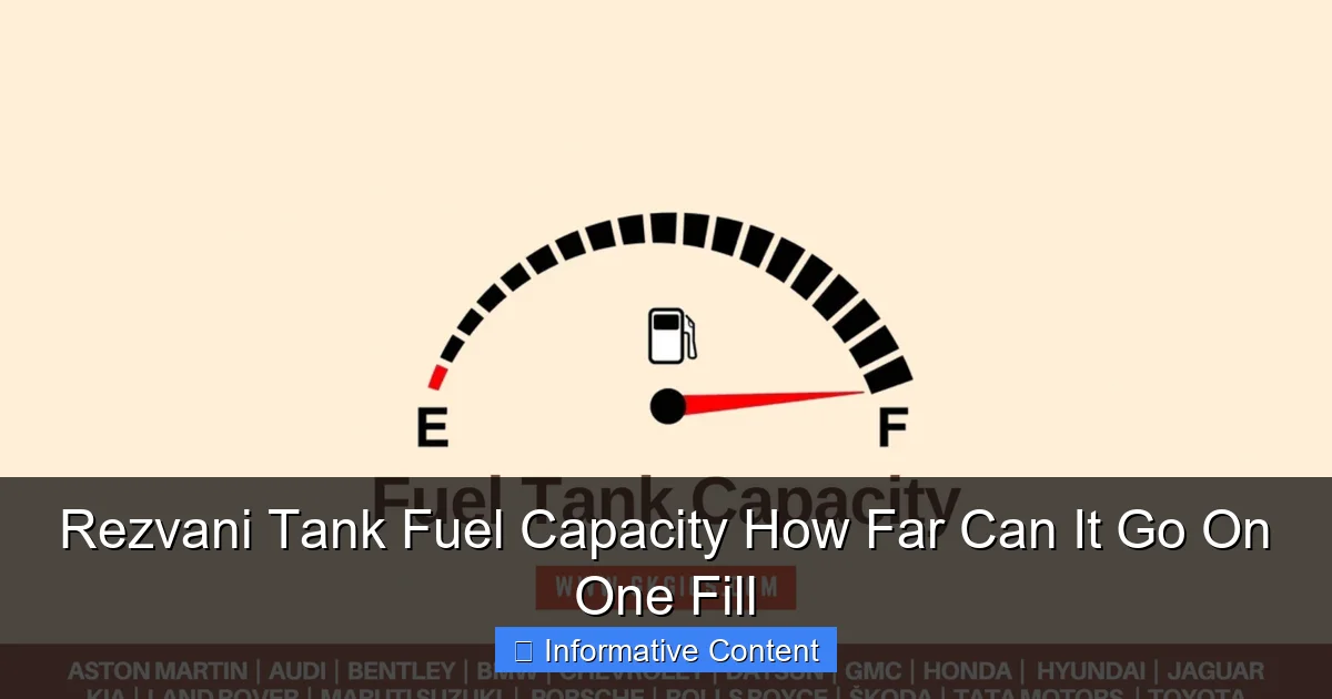 Rezvani Tank Fuel Capacity How Far Can It Go On One Fill