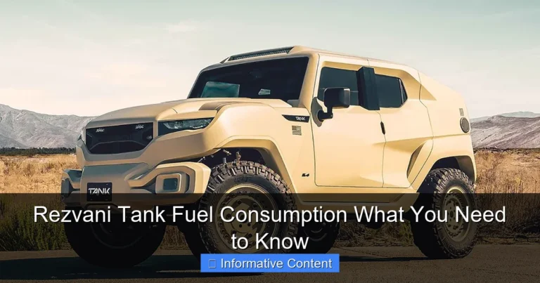 Rezvani Tank Fuel Consumption What You Need to Know