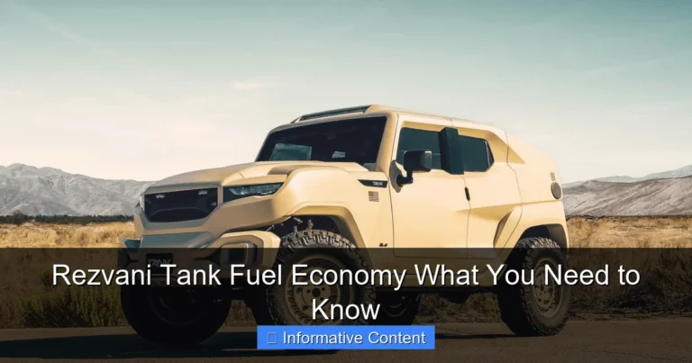 Rezvani Tank Fuel Economy What You Need to Know