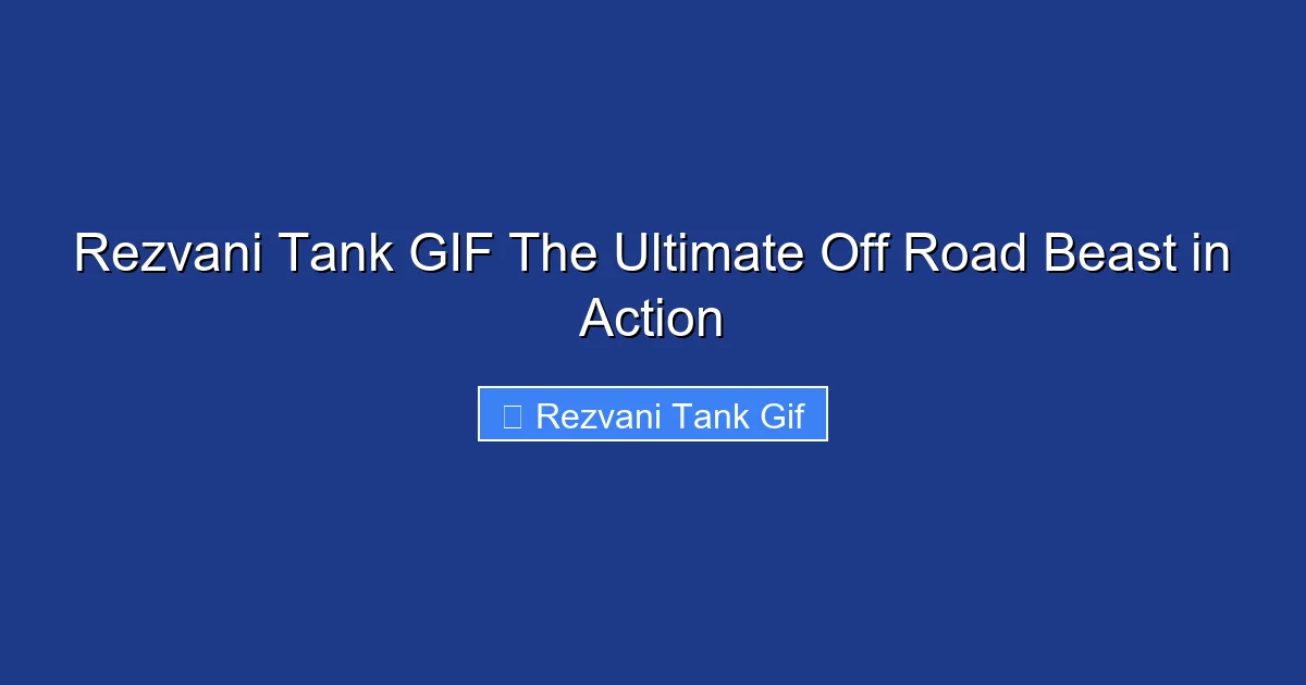 Rezvani Tank GIF The Ultimate Off Road Beast in Action