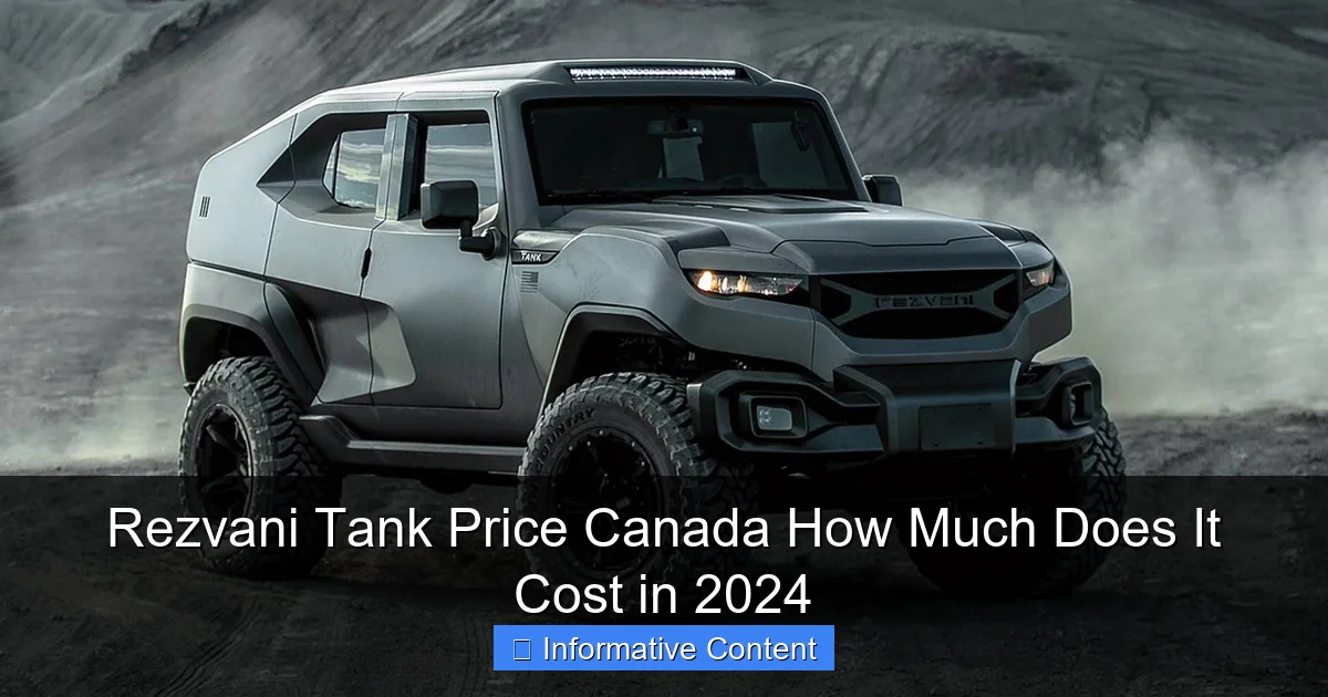 Rezvani Tank Price Canada How Much Does It Cost in 2024