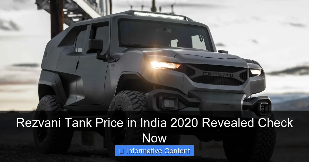 Rezvani Tank Price in India 2020 Revealed Check Now