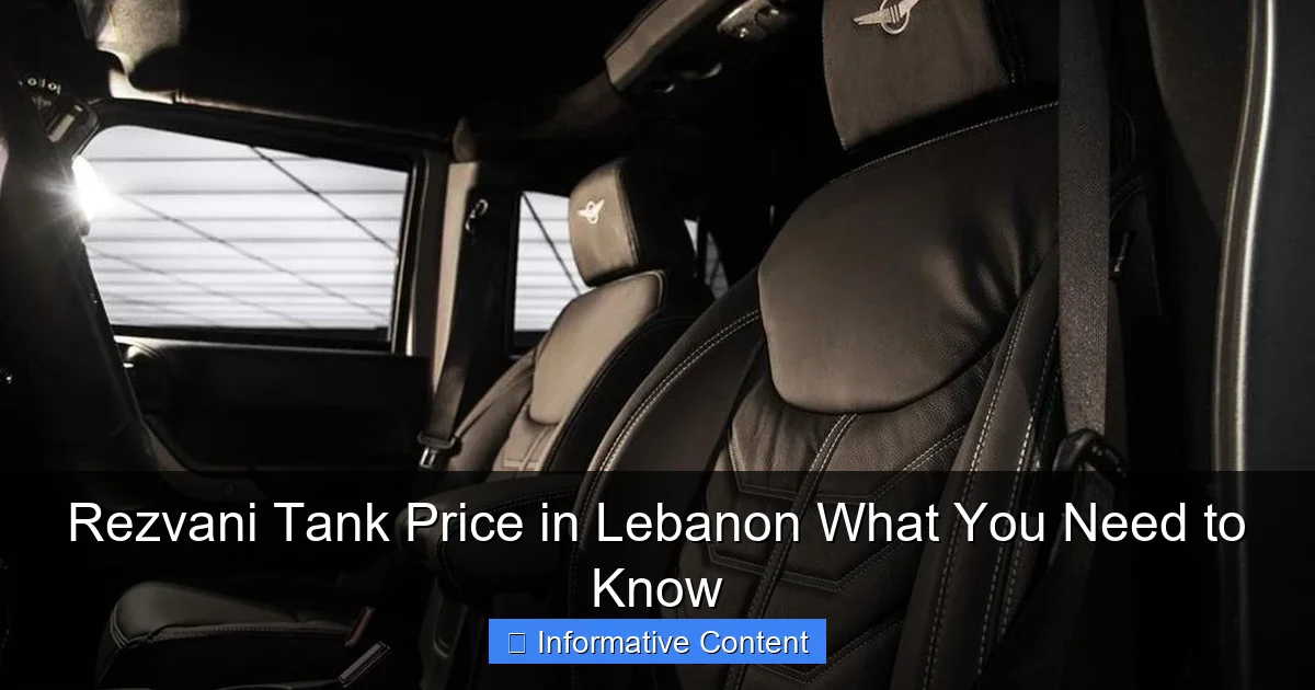 Rezvani Tank Price in Lebanon What You Need to Know
