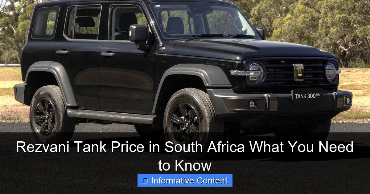 Rezvani Tank Price in South Africa What You Need to Know