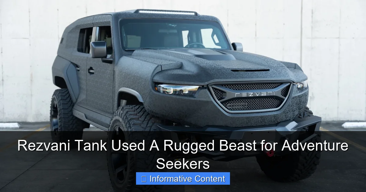 Rezvani Tank Used A Rugged Beast for Adventure Seekers