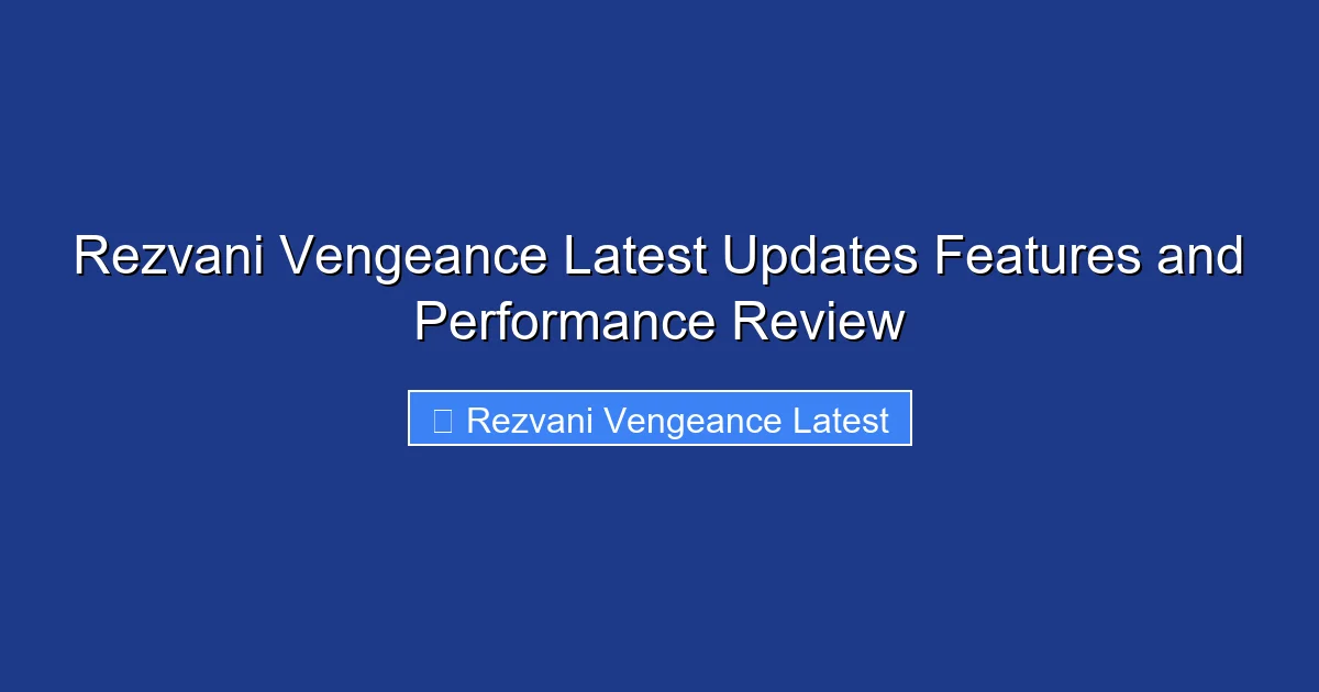 Rezvani Vengeance Latest Updates Features and Performance Review