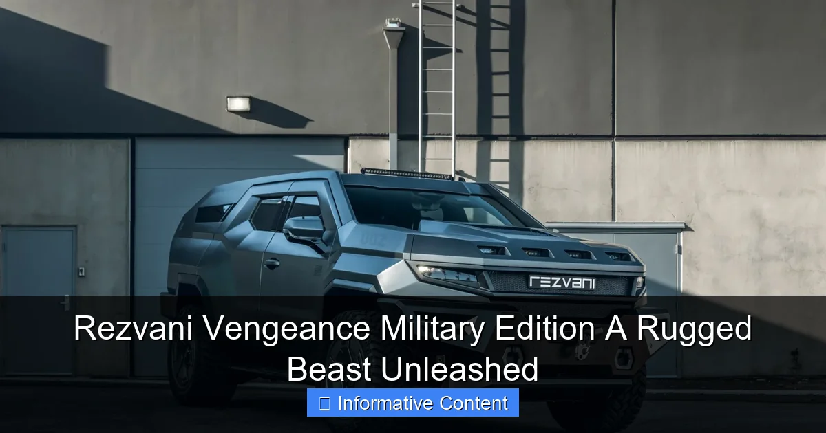 Rezvani Vengeance Military Edition A Rugged Beast Unleashed