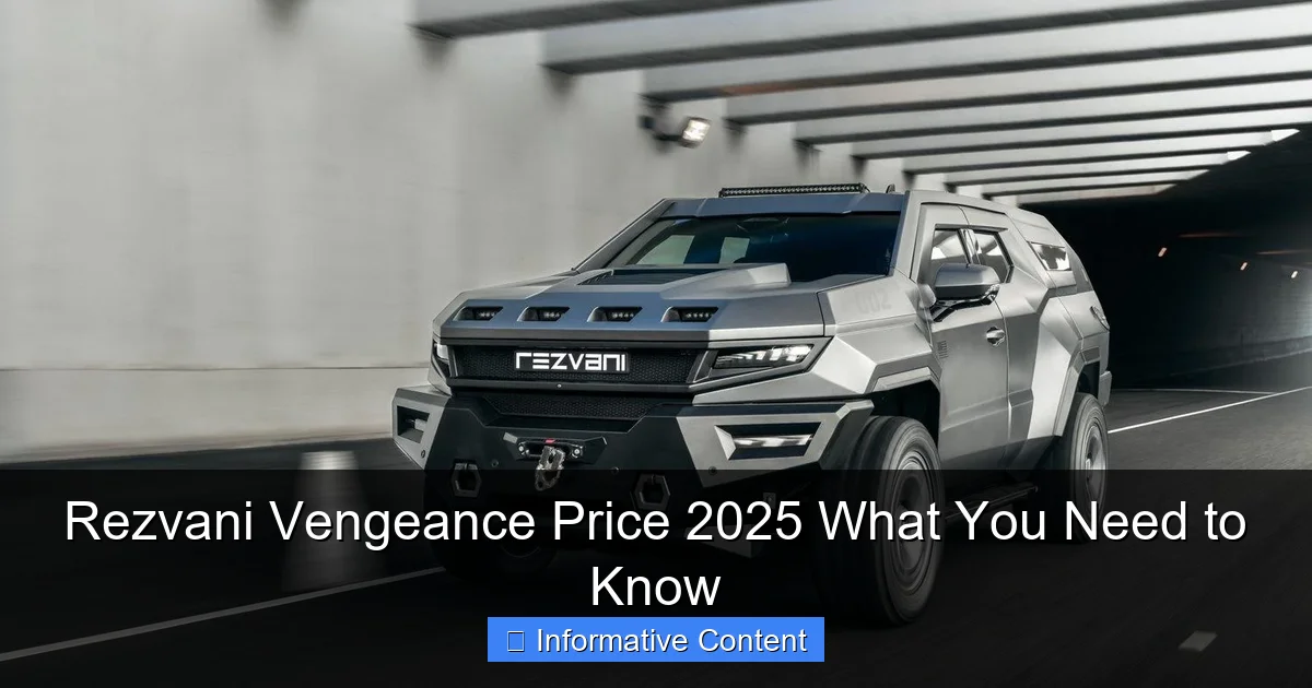Rezvani Vengeance Price 2025 What You Need to Know