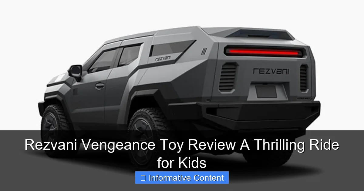 Rezvani Vengeance Toy Review A Thrilling Ride for Kids
