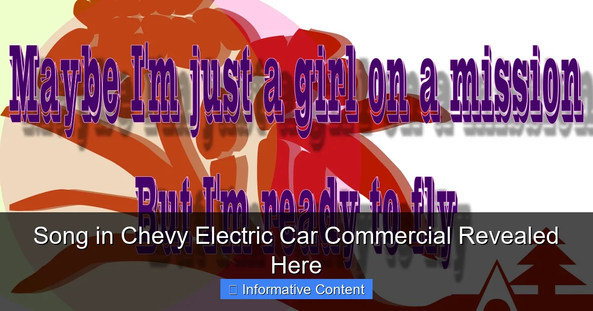 Song in Chevy Electric Car Commercial Revealed Here