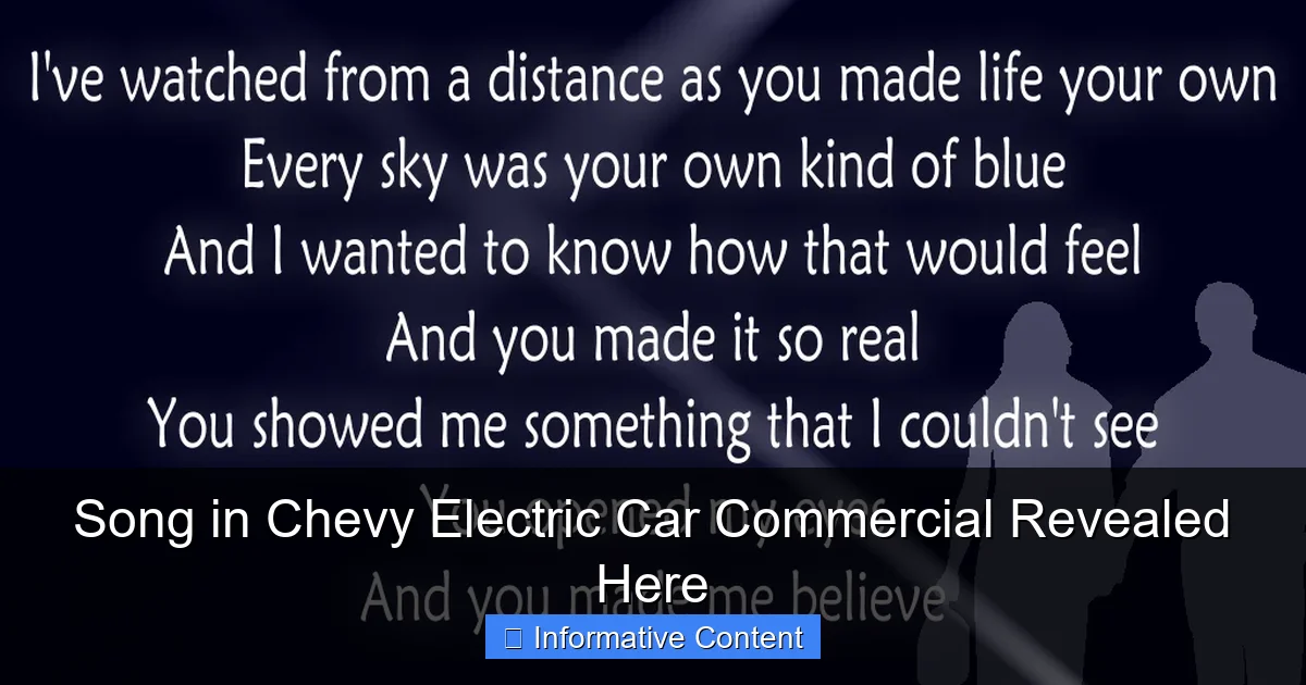 Song in Chevy Electric Car Commercial Revealed Here