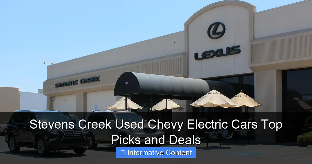 Stevens Creek Used Chevy Electric Cars Top Picks and Deals