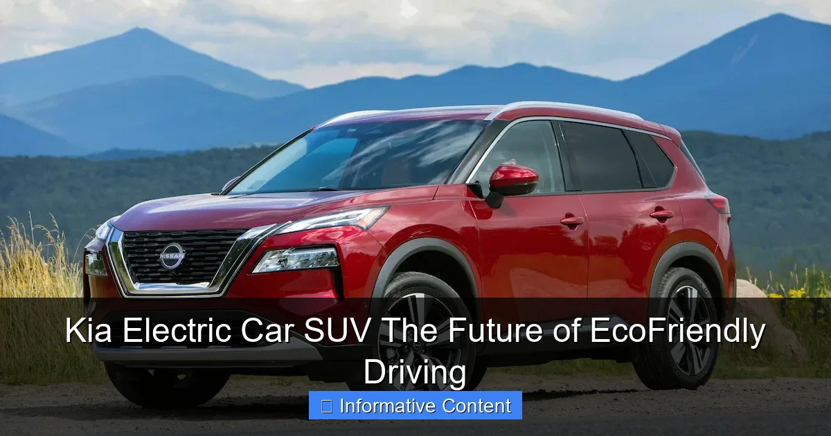 Kia Electric Car SUV The Future of EcoFriendly Driving