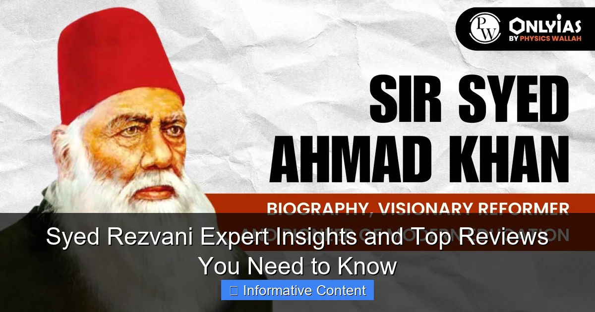 Syed Rezvani Expert Insights and Top Reviews You Need to Know