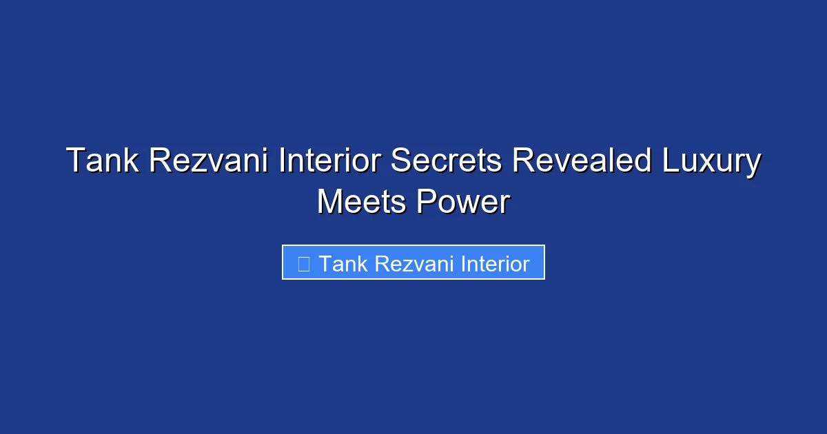 Tank Rezvani Interior Secrets Revealed Luxury Meets Power