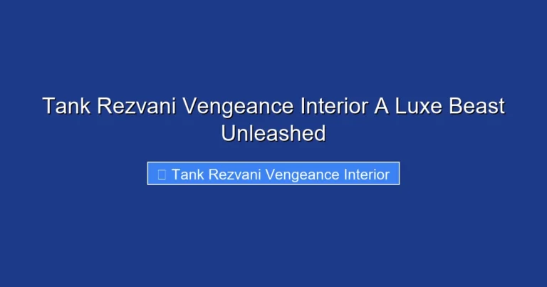 Tank Rezvani Vengeance Interior A Luxe Beast Unleashed