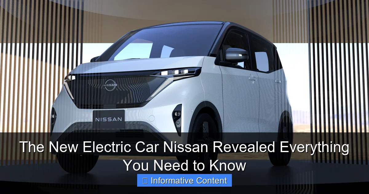 The New Electric Car Nissan Revealed Everything You Need to Know
