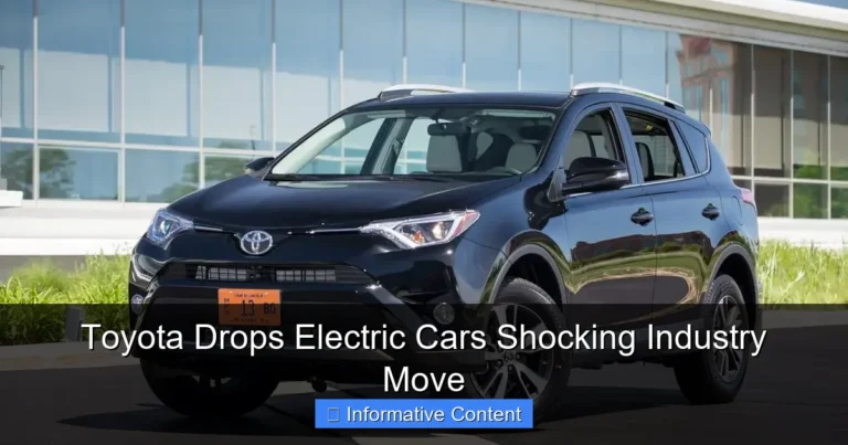 Toyota Drops Electric Cars Shocking Industry Move