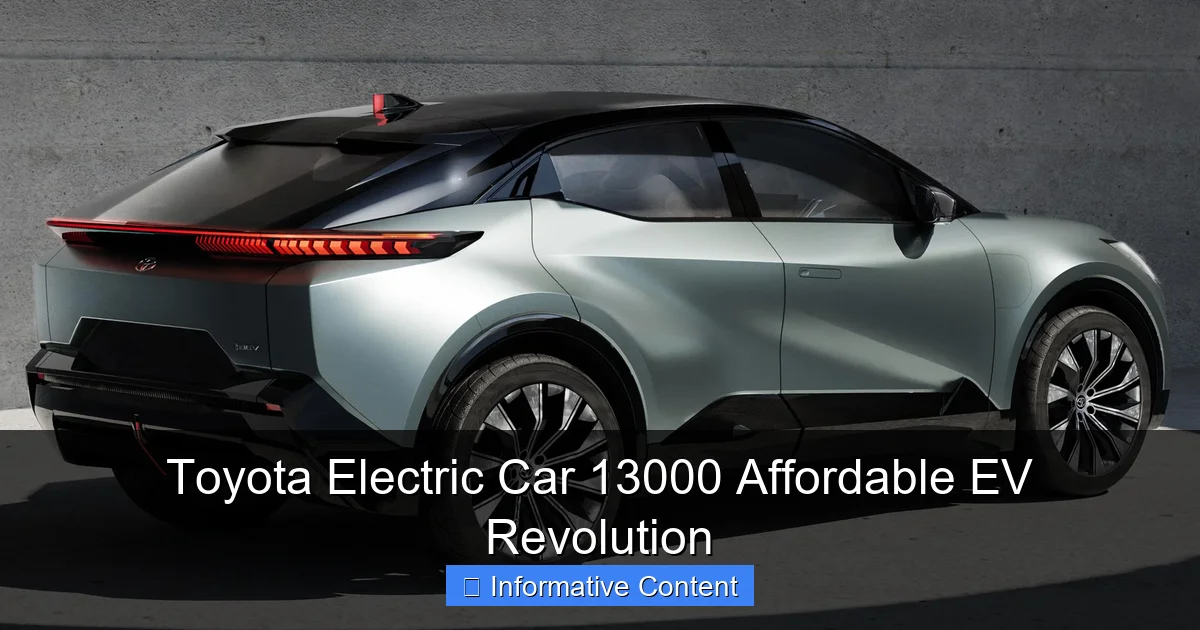 Toyota Electric Car 13000 Affordable EV Revolution
