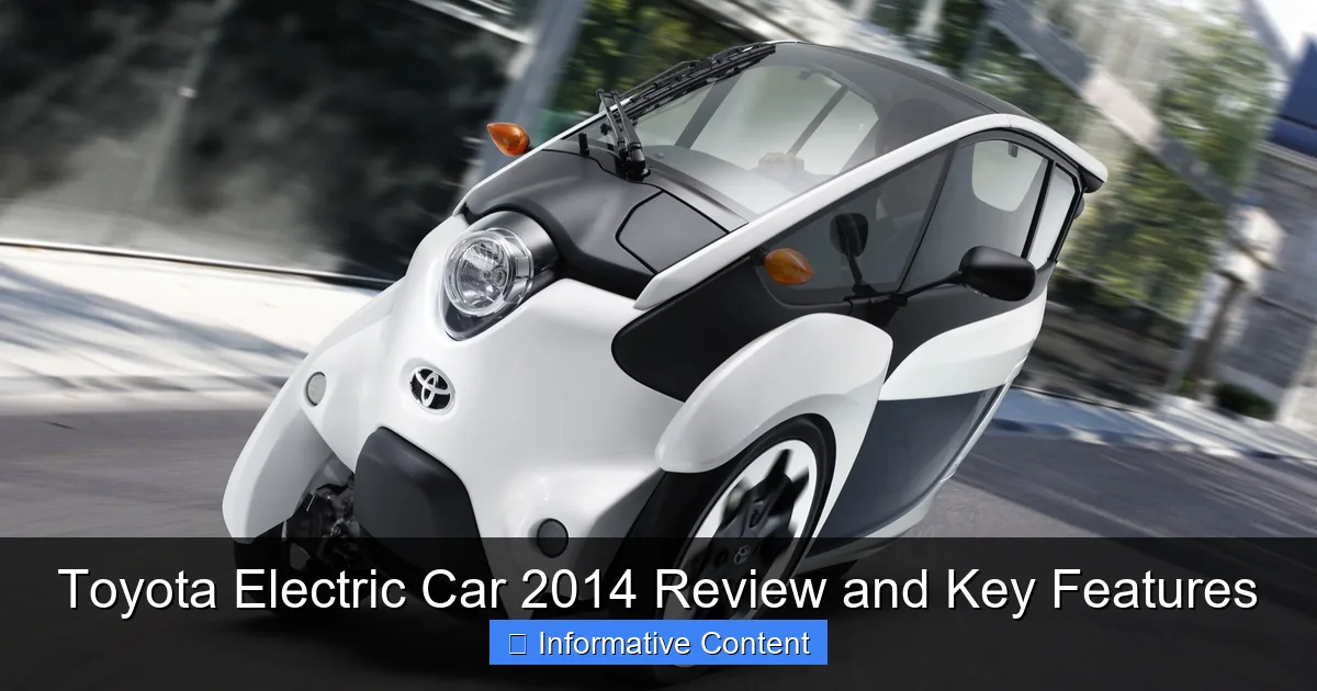 Toyota Electric Car 2014 Review and Key Features