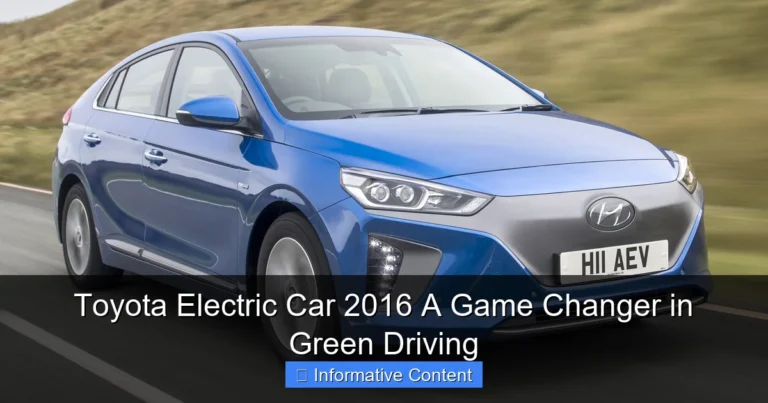 Toyota Electric Car 2016 A Game Changer in Green Driving