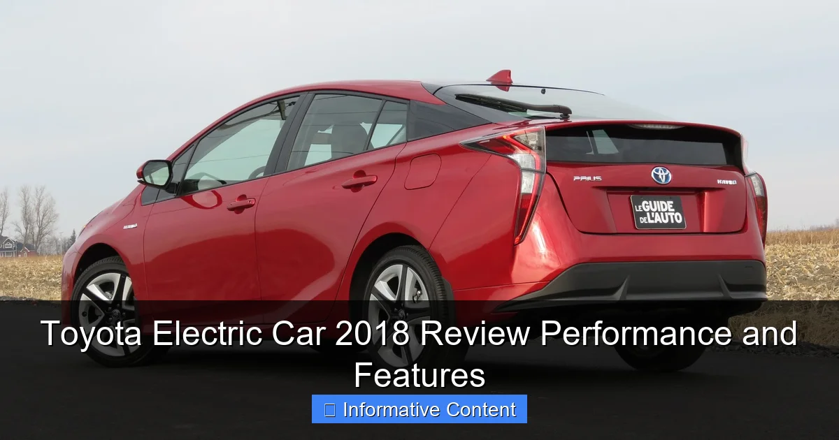 Toyota Electric Car 2018 Review Performance and Features