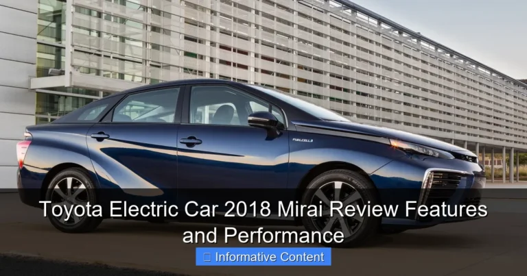 Toyota Electric Car 2018 Mirai Review Features and Performance
