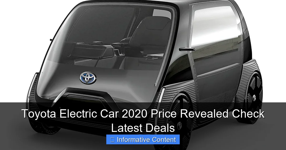 Toyota Electric Car 2020 Price Revealed Check Latest Deals