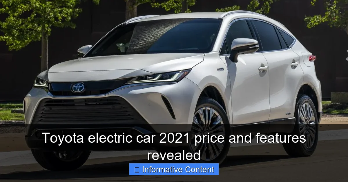 Toyota electric car 2021 price and features revealed