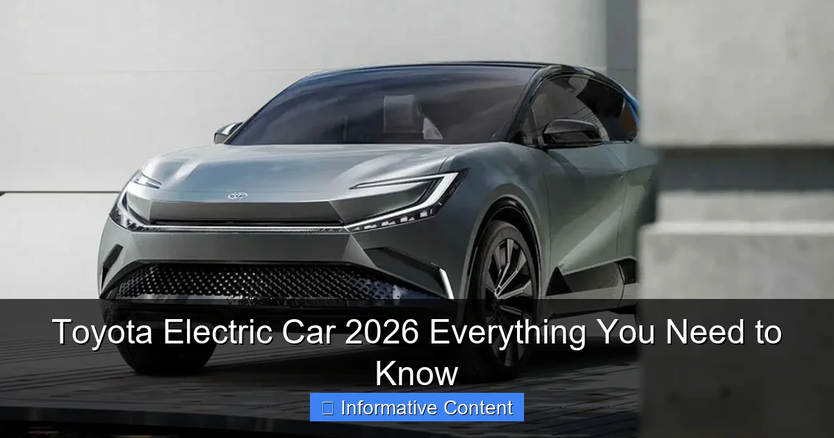 Toyota Electric Car 2026 Everything You Need to Know