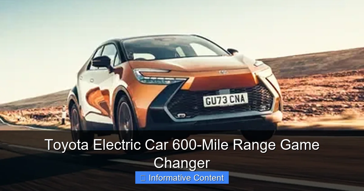 Toyota Electric Car 600-Mile Range Game Changer