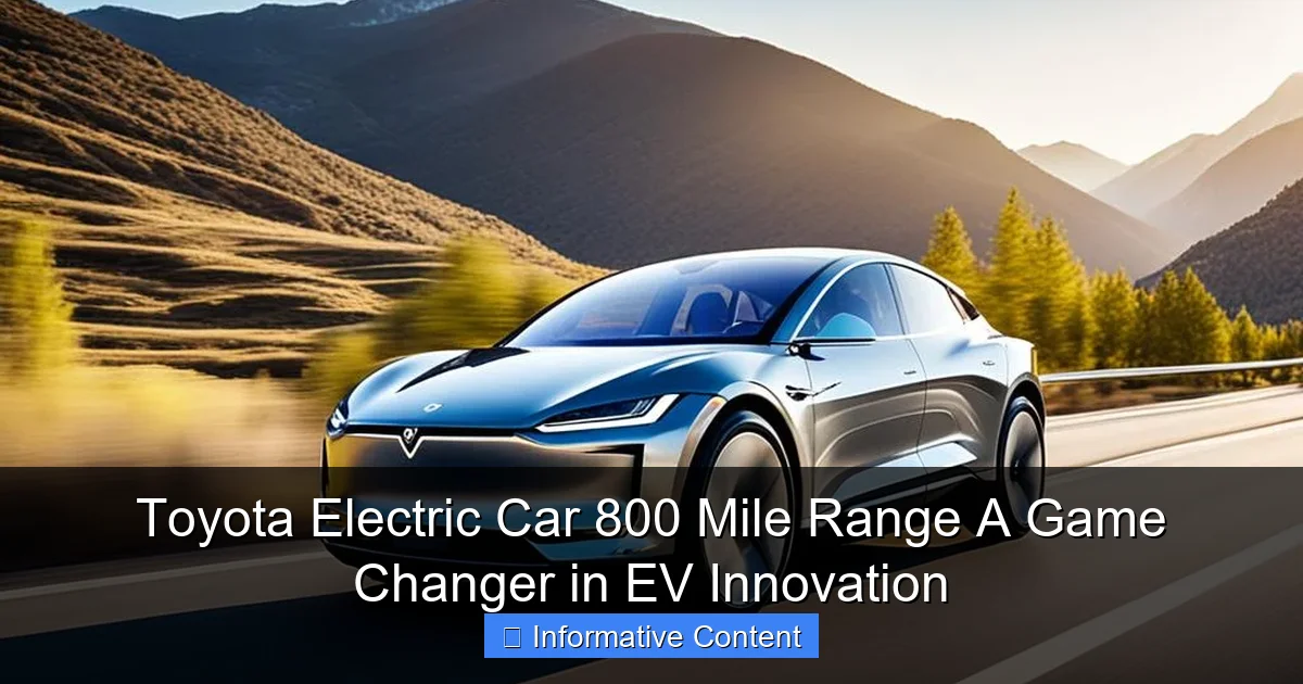 Toyota Electric Car 800 Mile Range A Game Changer in EV Innovation