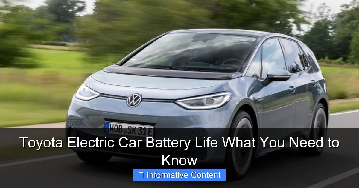 Toyota Electric Car Battery Life What You Need to Know