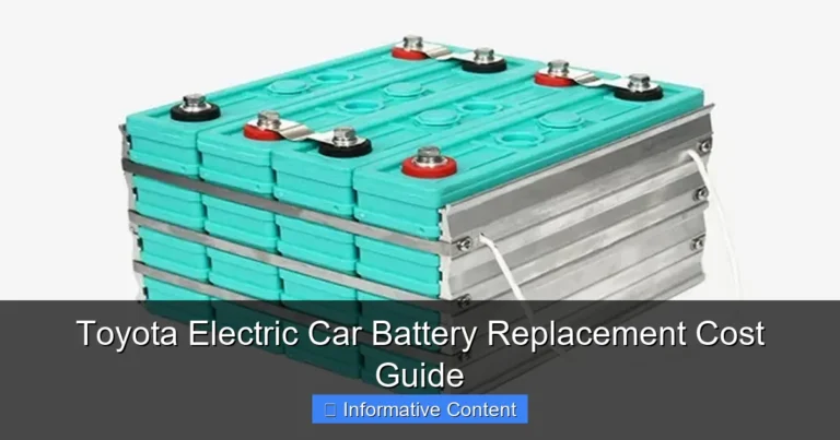 Toyota Electric Car Battery Replacement Cost Guide