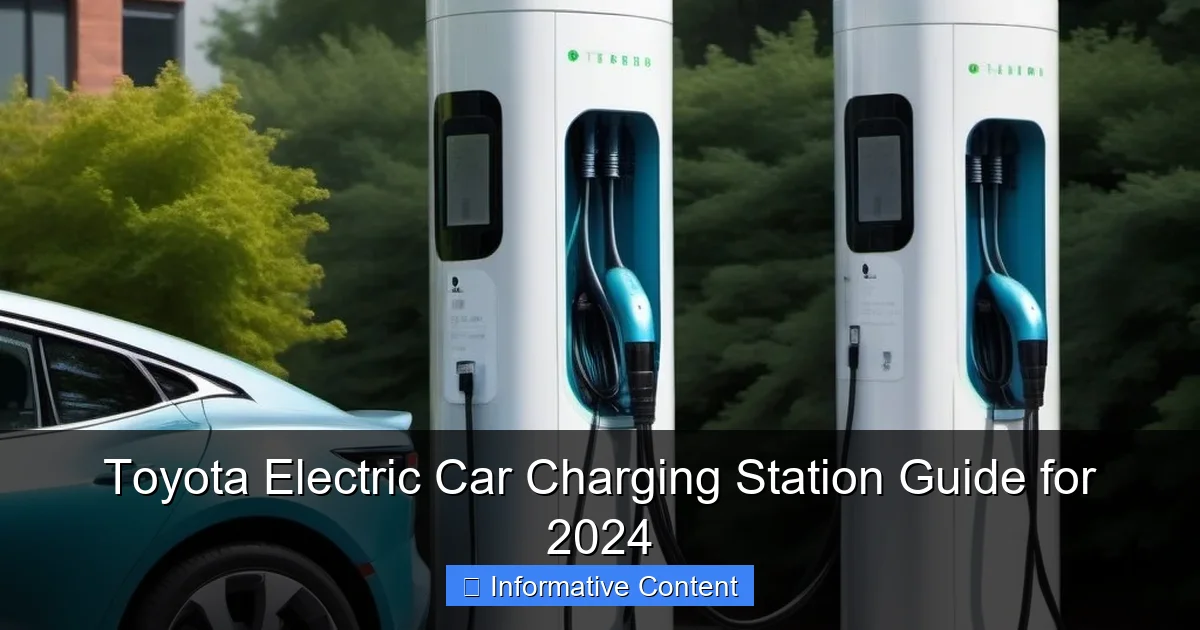 Toyota Electric Car Charging Station Guide for 2024