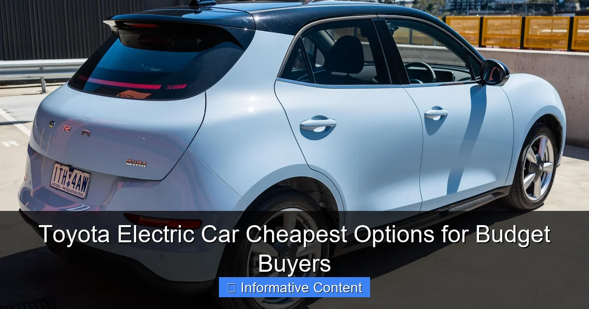 Toyota Electric Car Cheapest Options for Budget Buyers