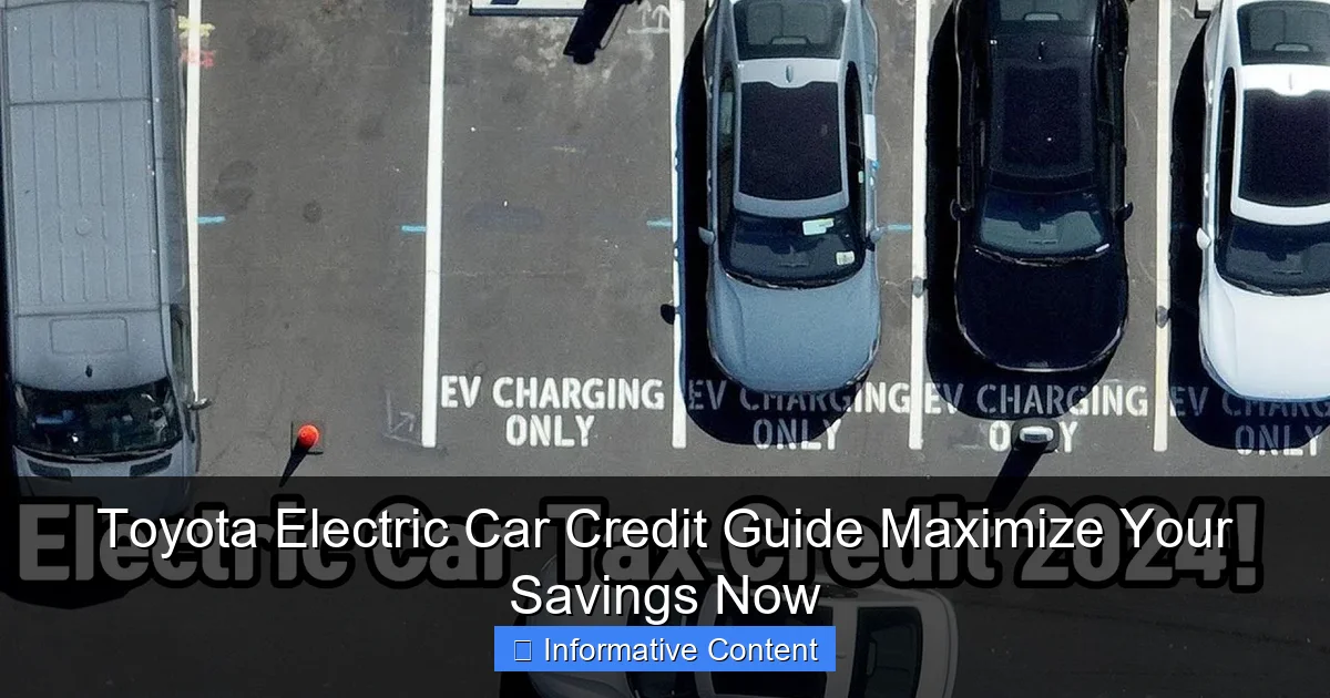 Toyota Electric Car Credit Guide Maximize Your Savings Now